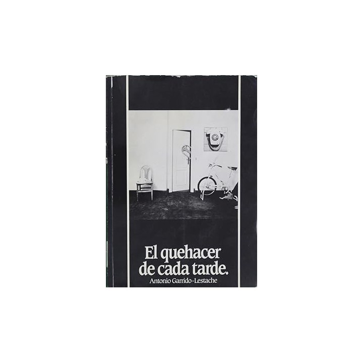 El quehacer de cada tarde